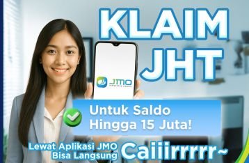 Peserta Bisa Klaim JHT Rp15 Juta  Melalui  JMO