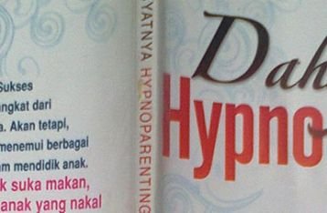 Dahsyatnya Hypnoparenting