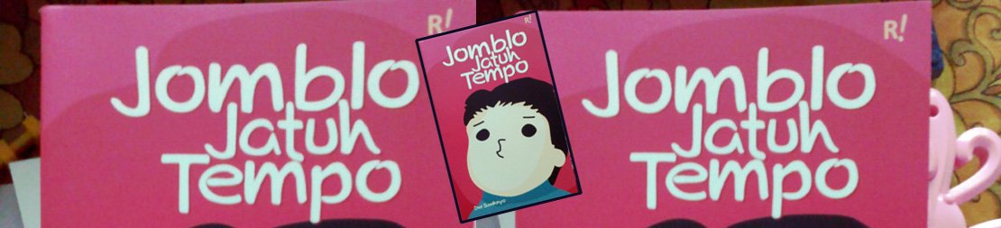 Resensi Buku Jomblo Jatuh Tempo
