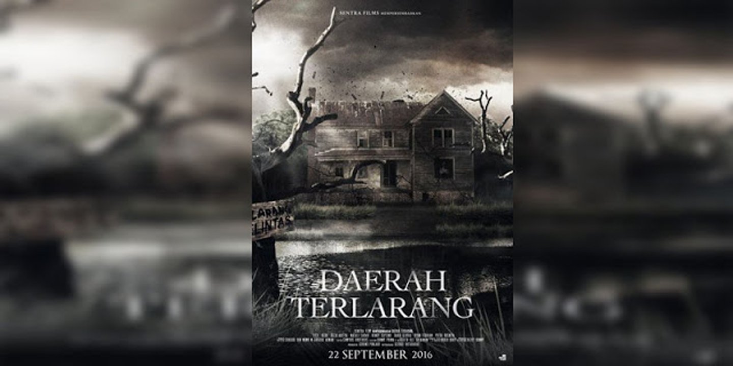 Sinopsis Film Daerah Terlarang