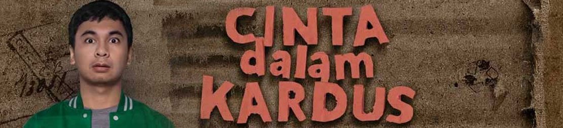 Sinopsis Film Cinta Dalam Kardus