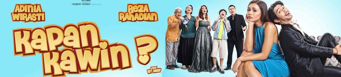 Sinopsis lengkap Film Kapan Kawin