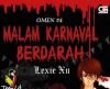 Sinopsis Novel "Omen#4: Malam Karnaval Berdarah"