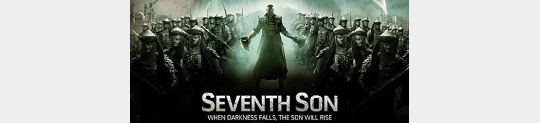 Sinopsis Film "The Seventh Son"